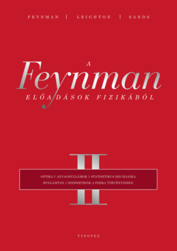 A Feynman-előadások fizikából II. - Kolektív autorov