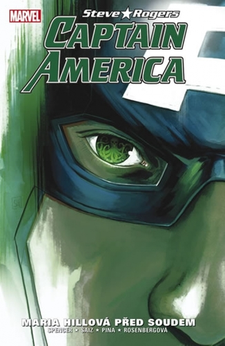 Captain America - Steve Rogers 2: Maria Hillová před soudem - Nick Spencer