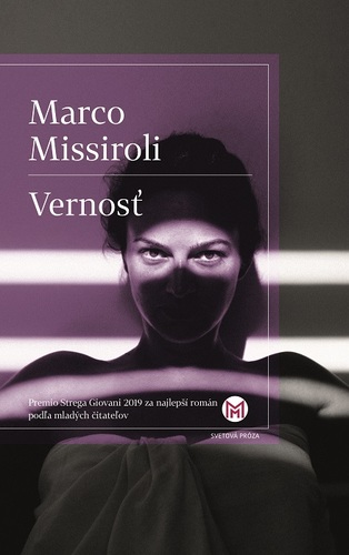 Vernosť - Marco Missiroli,František Hruška