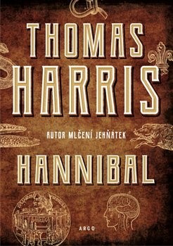 Hannibal - Thomas Harris,Jana Odehnalová