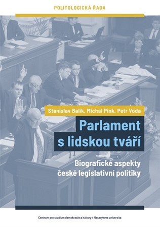Parlament s lidskou tváří - Stanislav Balik,Michal Pink