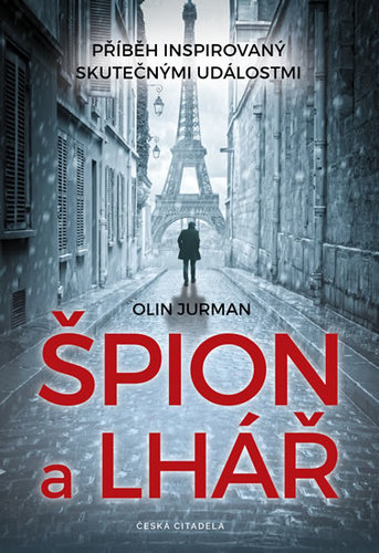 Špión a lhář - Olin Jurman