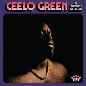 Ceelo Green - Ceelo Green Is Thomas Callaway CD