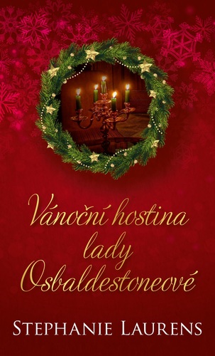 Vánoční hostina lady Osbaldestoneové - Stephanie Laurensová,Petra Klůfová