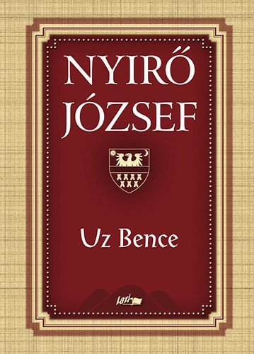 Uz Bence - József Nyírő