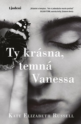 Ty krásna, temná Vanessa - Kate Elizabeth Russell,Ina Martinová