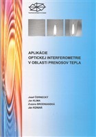 Aplikácie optickej interferometrie v oblasti prenosov tepla - Jozef Černecký