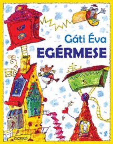 Egérmese - Éva Gáti