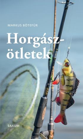 Horgászötletek - Markus Botefor