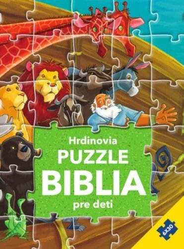 Hrdinovia - Puzzle - Biblia pre deti - Gustavo Mazali,Gao Hanyu