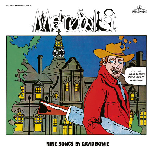 Bowie David - Metrobolist (Aka The Man Who Sold The World) CD
