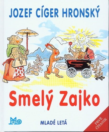 Smelý Zajko - 11.vydanie - Jozef Cíger Hronský,Jaroslav Vodrážka