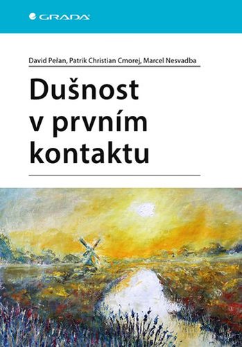 Dušnost v prvním kontaktu - David Peřan,Patrik Christian Cmorej,Marcel Nesvadba