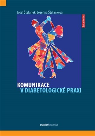 Komunikace v diabetologické praxi - Kolektív autorov