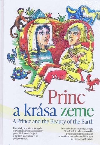 Princ a krása zeme / A Prince and the Beauty of the Earth - Milan Gajdoš,Pavol Vitko,Vojenská podporná nadácia