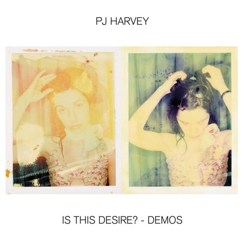 PJ Harvey - Is This Desire? - Demos CD