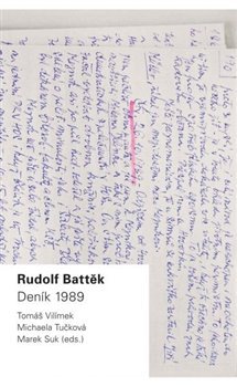 Rudolf Battěk - Deník 1989 - Marek Suk,Tomáš Vilímek