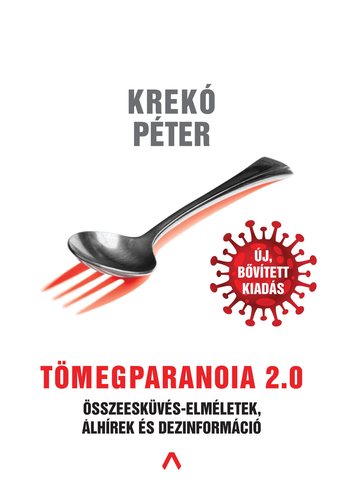 Tömegparanoia 2.0 - Péter Krekó