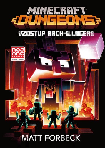 Minecraft Dungeons: Vzostup Arch-Illagera - Max Brooks