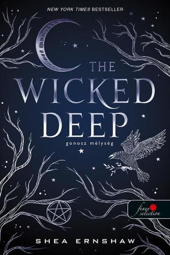 The Wicked Deep - Gonosz mélység - Shea Ernshaw,Csilla Béresi