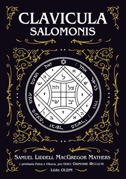 Clavicula Salomonis - Samuel Liddell Mathers MacGregor