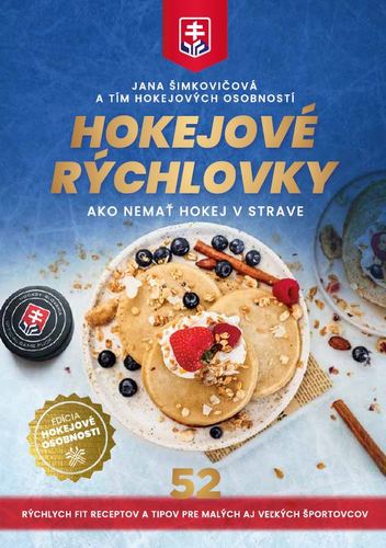 Hokejové rýchlovky (Ako nemať hokej v strave) - Jana Šimkovičová,Kolektív autorov