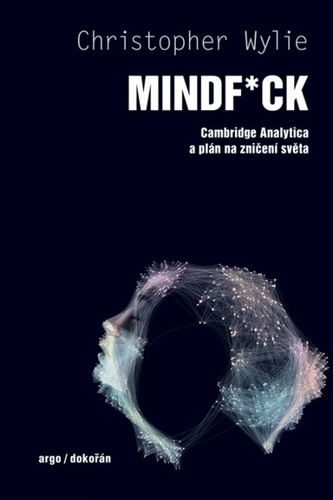 Mindf*ck - Christopher Wylie,Jan Klíma