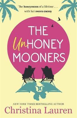 The Unhoneymooners - Lauren Christina
