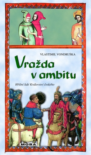 Vražda v ambitu, 4. vydání - Vlastimil Vondruška