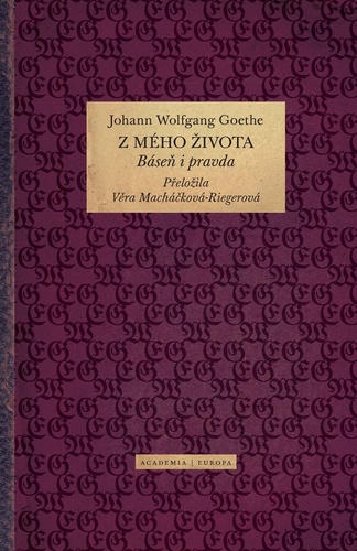 Z mého života (Báseň i pravda) - Johann Wolfgang Goethe