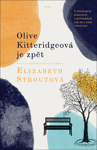 Olive Kitteridgeová je zpět - Elizabeth Stroutová,Radka Klimičková