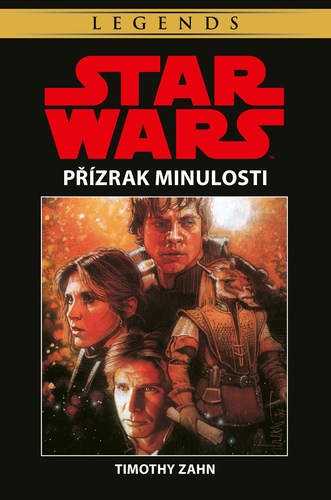Star Wars - Přízrak minulosti - Timothy Zahn,Timothy Zahn,Milan Pohl