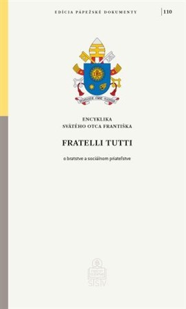 Fratelli Tutti - František Papež
