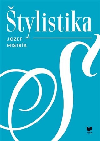 Štylistika - Jozef Mistrík