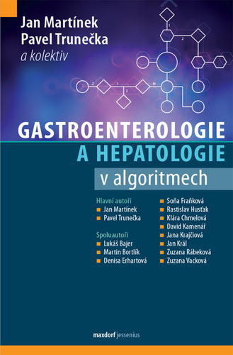 Gastroenterologie a hepatologie v algoritmech - Kolektív autorov