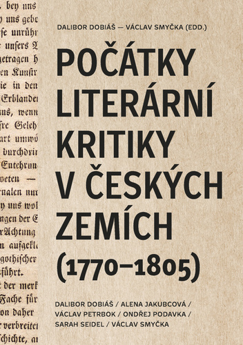 Počátky literární kritiky v českých zemích (1770–1805) - Kolektív autorov