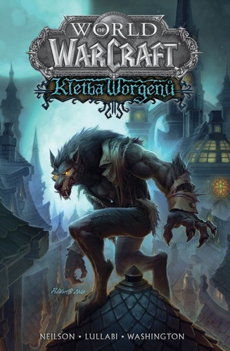 World of Warcraft: Kletba worgenů - Kolektív autorov