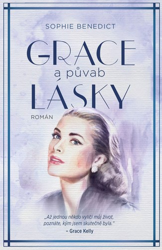 Grace a půvab lásky - Sophie Benedict,Eva Heřmanová