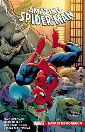 Amazing Spider-Man 1: Návrat ke kořenům - Nick Spencer,Ryan Ottley,Jiří Pavlovský