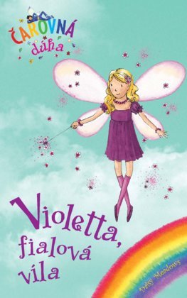 Čarovná dúha 7: Violetta, fialová víla - Daisy Meadows