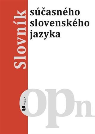 Slovník súčasného slovenského jazyka O - Pn - Kolektív autorov