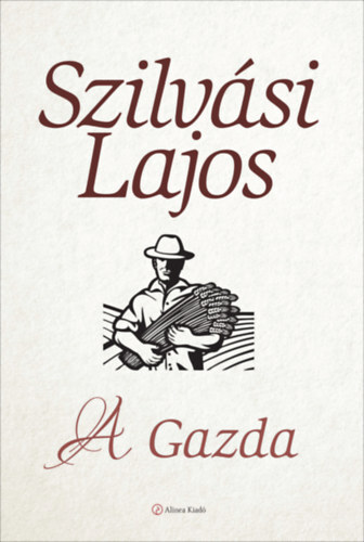 A Gazda - Lajos Szilvási
