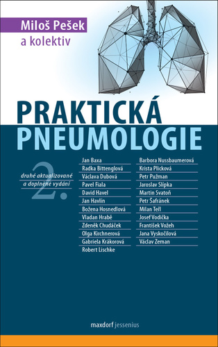 Praktická pneumologie, 2. vydání - Miloš Pešek,Kolektív autorov