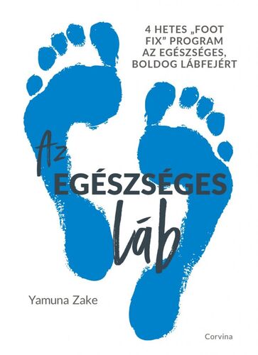 Az egészséges láb - Yamuna Zake