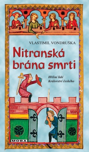 Nitranská brána smrti, 2. vydání - Vlastimil Vondruška