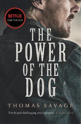 The Power of the Dog - Annie Proulx,Thomas Savage