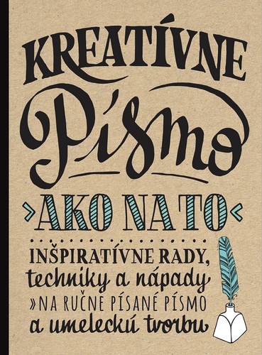 Kreatívne písmo - Kolektív autorov,Janka Jurečková