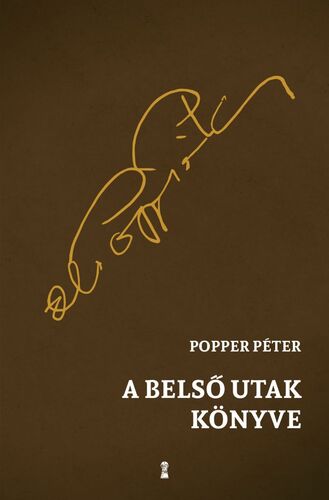 A belső utak könyve - Péter Popper