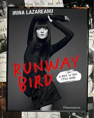 Runway Bird - Irina Lazareanu,Pascal Loperena,Olivier Zahm