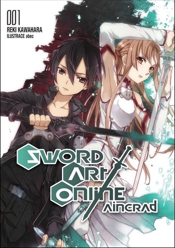 Sword Art Online Aincrad :001 - Reki Kahawara